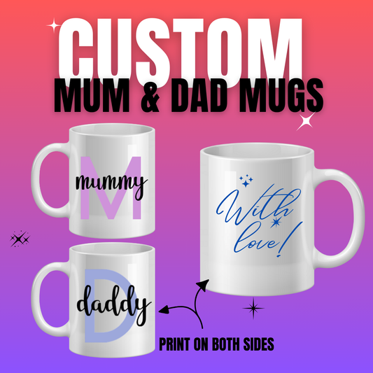 Custom Mum & Dad Mugs